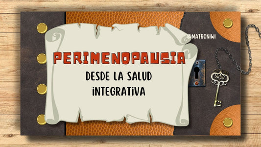 Taller: Perimenopausia desde la Salud Integrativa