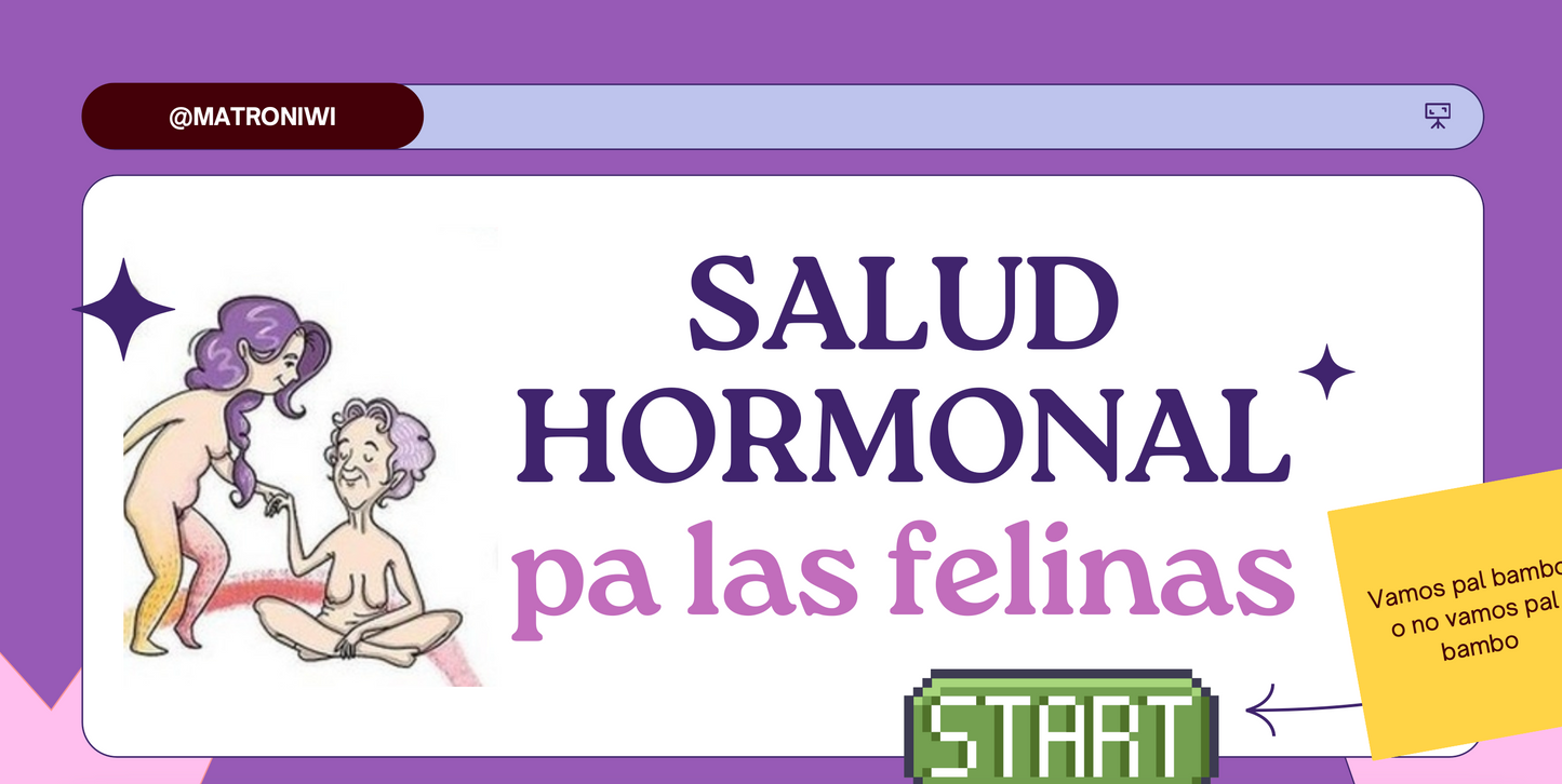 Taller: Salud hormonal pa las felinas